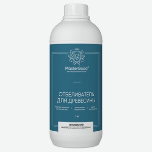 Отбеливатель для древесины Master Good, 1 кг